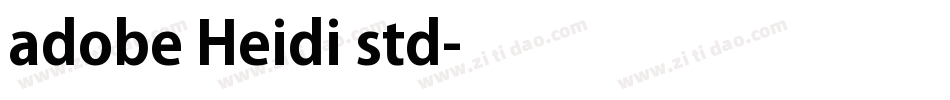 adobe Heidi std字体转换